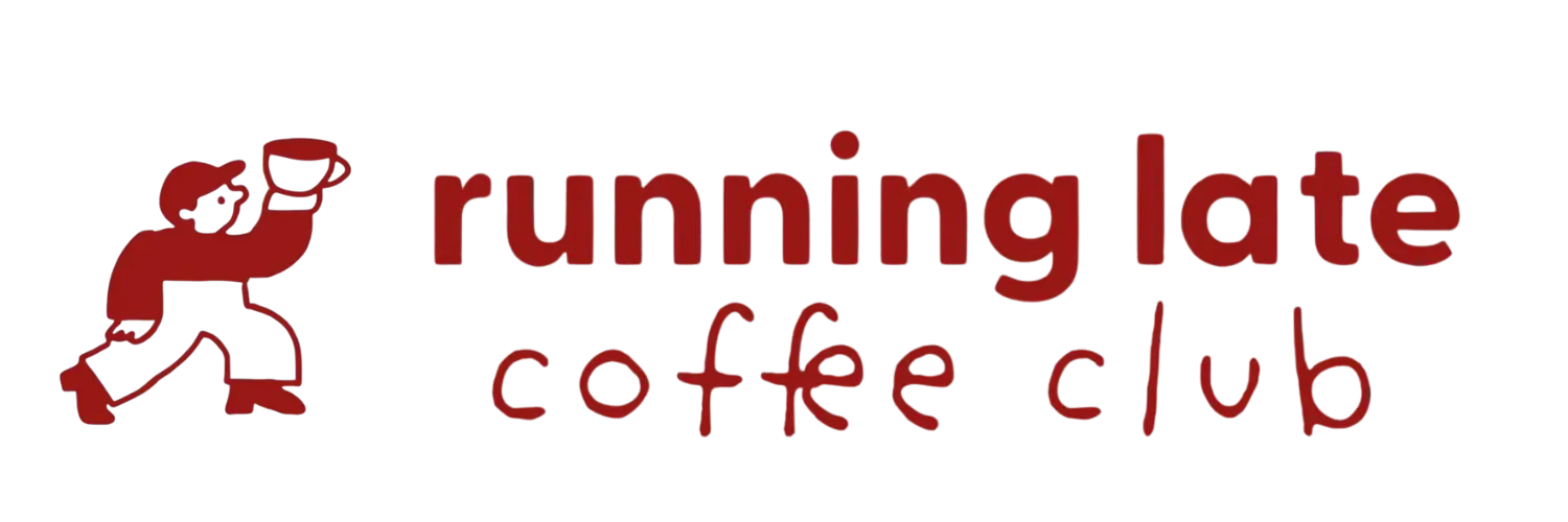 Running Late Coffee Club